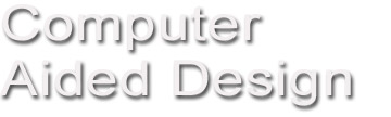 Computer Aided Design