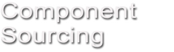 Component Sourcing